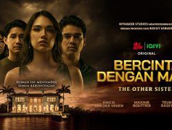 Haico Van der Veken, Maxime Bouttier, dan Dinda Kirana Terjebak Dalam Cinta Segitiga Penuh Intrik di Bercinta Dengan Maut