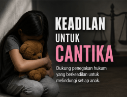 Kasus Cantika Picu Keprihatinan Publik, GPK Serukan Solidaritas dan Keadilan