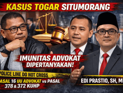 Kasus Togar Situmorang Bergulir, Imunitas Advokat Diuji dalam Jerat Pasal 378 dan 372 KUHP