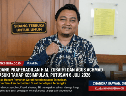 PN Jakarta Utara Gelar Sidang Kesimpulan Praperadilan H.M. Zubairi, Kuasa Hukum Soroti Keterlambatan Termohon